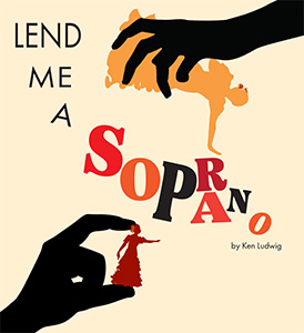 Lend Me A Soprano